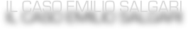 IL CASO EMILIO SALGARI